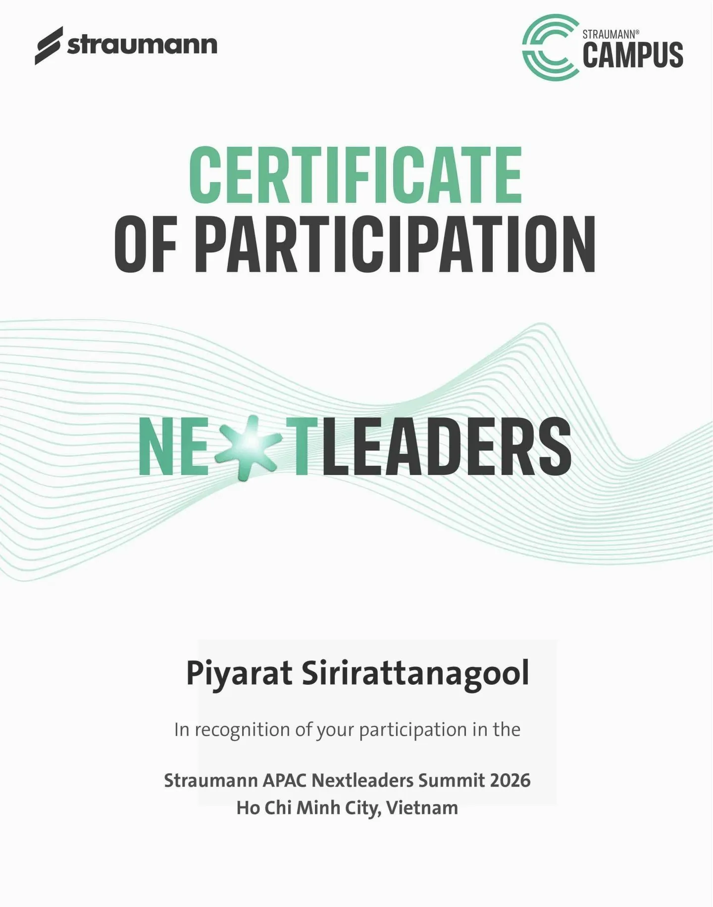 Certificate of Participation – Piyarat Sirirattanagool, Straumann APAC Nextleaders Summit 2026, Ho Chi Minh City, Vietnam