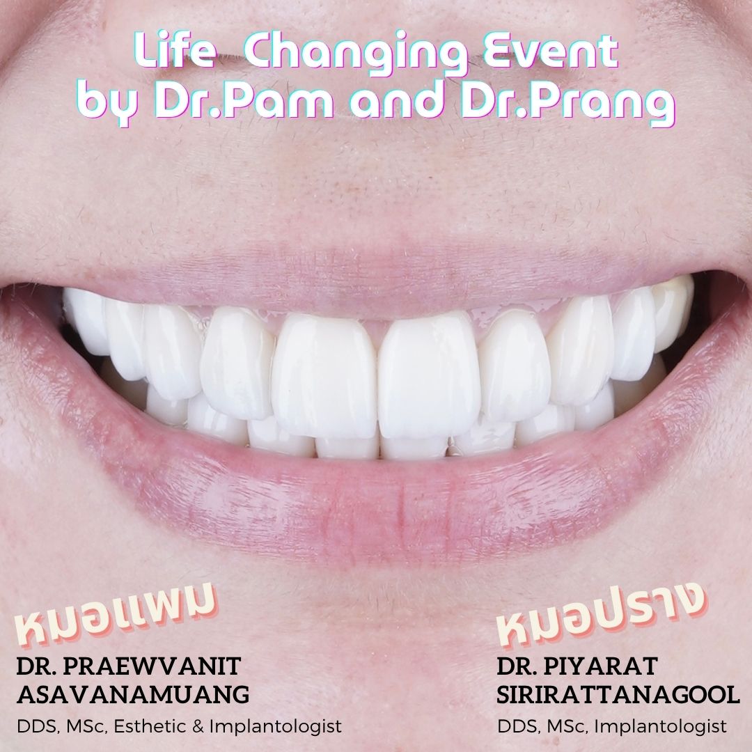 Life Changing Event by Dr.Pam and Dr.Prang